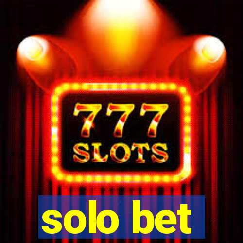 solo bet